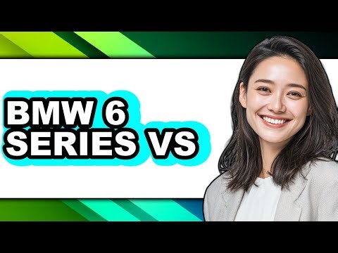 BMW 6 Series vs - Full Comparison