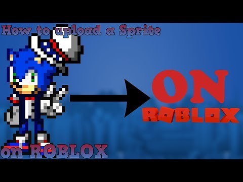 How I upload my Sprites onto ROBLOX - Thank You (2/4)