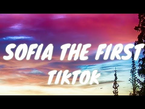 Sofia the First (Lyrics) Theme Song - TikTok "I was a girl in the village doing alright"