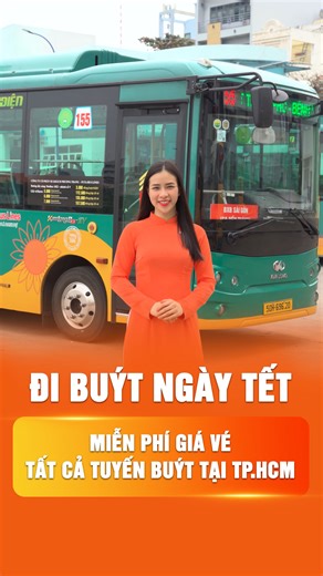 🎋 CÔNG TY PHƯƠNG TRANG MIỄN PHÍ VÉ XE BUÝT - DU XUÂN KHẮP TP.HCM MIỄN PHÍ vé xe buýt trong 3 ngày Mùng 1 - Mùng 2 - Mùng 3 Tết Nguyên Đán Bính Ngọ 2026. Áp dụng cho tất cả khách hàng đi 78 tuyến xe buýt của Công ty Phương Trang tại TPHCM ✔️ Du xuân, đi chợ Tết, thăm người thân… chỉ cần lên xe là đến. ✔️ Không lo kẹt xe, không cần giữ xe, không tốn chi phí. ✔️ Ngồi êm, máy lạnh mát, thong thả ngắm phố xuân rộn ràng. Tết Bính Ngọ thảnh thơi hơn khi chọn xe buýt Phương Trang đồng hành trên mọi hàn