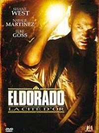 El Dorado - La cité d'or - Film 2010 - Cinetrafic