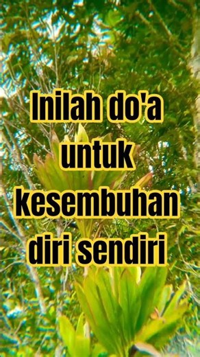 doa untuk kesembuhan diri sendiri #dakwahislam #seputardakwah #videoshort #dakwahsampaiarwah