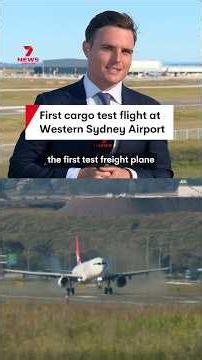 First cargo test flight lands at Western Sydney Airport in Badgerys Creek