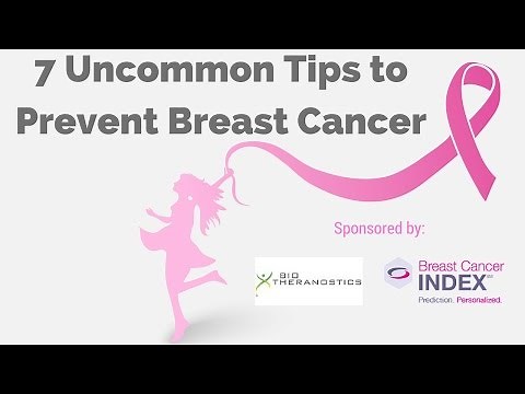 7 Uncommon Tips to Prevent Breast Cancer