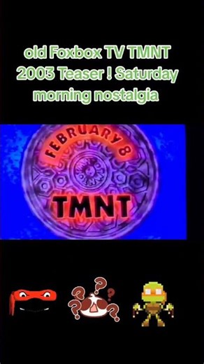 old Foxbox TV TMNT 2003 Teaser ! Saturday morning nostalgia