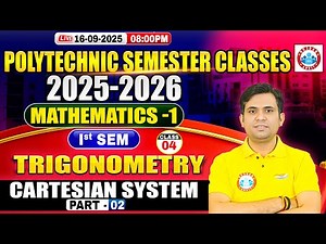 Polytechnic 1st Semester Classes | 1st Semester Mathematics | Trigonometry | Cartesian System #2