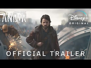 Andor | Official Trailer | Disney+