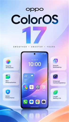 OPPO ColorOS 17 | Android 17 New Features, New UI, AI Features & Supported Phones 2026 with Find x10