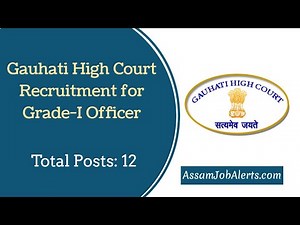 gauhati high court recruitment for grade I of assam judicial service