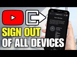 How To Sign Out of All Devices on YouTube