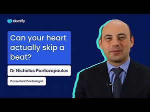 Can your heart actually skip a beat? Cardiologist Dr Nicholas Pantazopoulos Explains