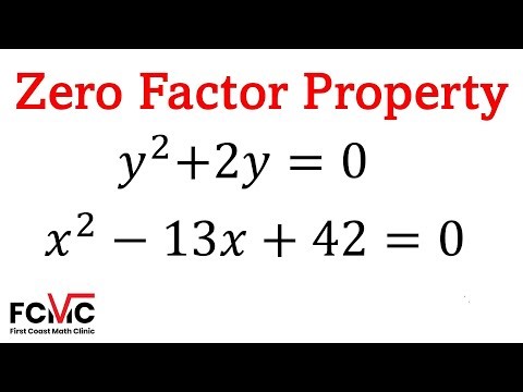 How to Solve Quadratic Equations Using the Zero Factor Property