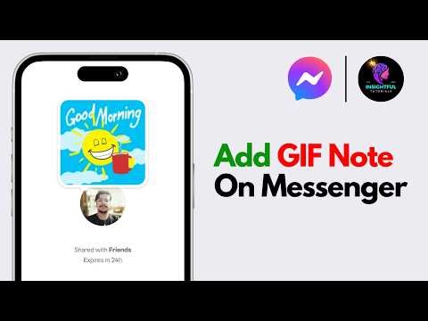 How to Add GIF Notes on Messenger (2025) | Put GIF Notes in Messenger | Add Stickers Messenger Note