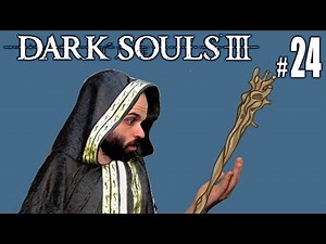 DARK SOULS 3 #24 | MI NUEVO BASTÓN! :D | Gameplay Español