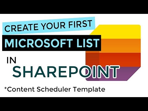 MICROSOFT LISTS IN SHAREPOINT ONLINE TUTORIAL - How to set up and use the Content Scheduler Template
