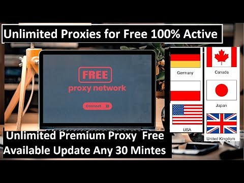 How to get Free Proxy List Working | Get a Free Premium Proxy List 100% Working | Free proxies for