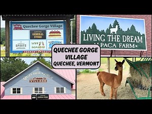 QUECHEE GORGE VILLAGE ~ QUECHEE GENERAL STORE ~ QUECHEE, VERMONT