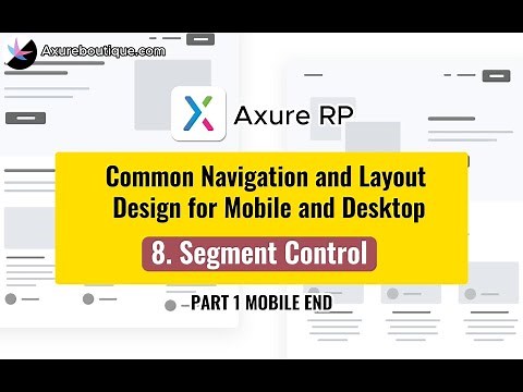 Common Navigation and Layout Design for Mobile and Desktop: 8.Segment Control