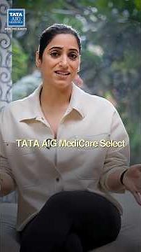 Your Health Deserves Real Protection | TATA AIG MediCare Select
