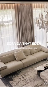 Sofa da thật Eden - Tâm điểm hoàn hảo trong không gian phòng khách ➤ Thăng hạng trải nghiệm cùng 𝐁𝐨𝐜𝐞𝐥𝐥𝐢: https://bocelli.vn | Bocelli - Sofa Da Cao Cấp