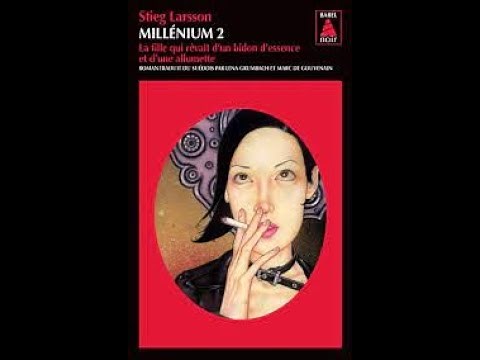 Millenium 2 : La fille qui rêvait d’un bidon d’essence et d’une allumette 1/4