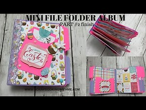 MINI FILE FOLDER MINI ALBUM ~ FREE PDF FILES ~ FINISH