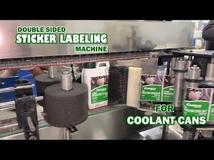 Double Side Sticker Labeler in Action | Carrera Coolant Bottle Labeling Demo