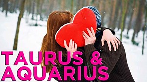 Are Taurus & Aquarius Compatible?
