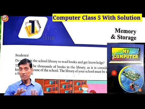 Memory & Storage Ch 1 Class 5 Computer With Ques Ans Sarswati Shishu Vidya Mandir शिशु मंदिर