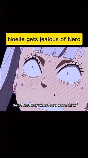 Noelle gets jealous of Nero [Black Clover] #anime #blackclover #shortvideo #astablackclover #reels