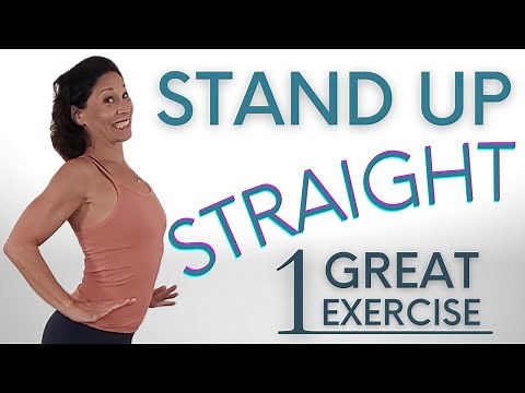 1 GREAT Exercise to Stand Up Straight