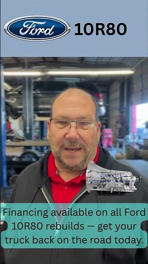 Ford 10R80 Rebuilds for Full-Size Trucks & SUVs