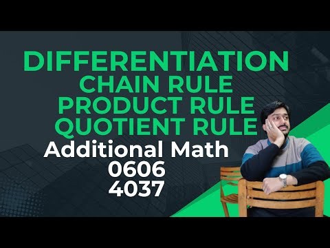 Differentiation | Gradient function | Chain rule product rule quotient rule | Additional math