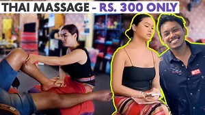 Thailand janese yeh massage parlour jaroor jaana - Rs. 300 Only #thailand #massage #thaimassage #indiatothailand #countingMiles | Counting Miles
