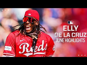 Elly De La Cruz WOWED Snoop Dogg and stole his 40th base in June! (Full June 2024 MLB highlights)