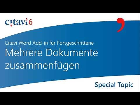 Citavi 6 Word Add-in: Mehrere Dokumente zusammenfügen (3.8)