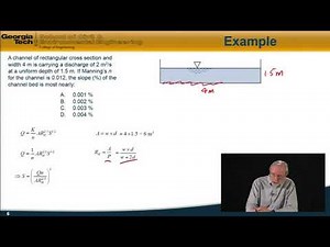 Flow in Open Channels - Fundamentals of Engineering Exam Review