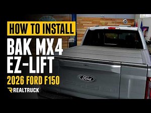How to Install RealTruck BAKFlip MX4 EZ-Lift Hard Folding Tonneau Cover on a 2026 Ford F-150