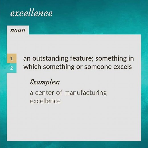 Excellence | meaning of Excellence