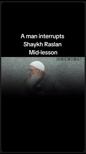 Disruption in Shaykh Raslan's Lesson on Tawheed