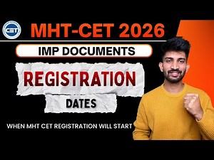 Mht Cet Registration Process Dates 2026 | Documents Required for MHT CET Registration 2026