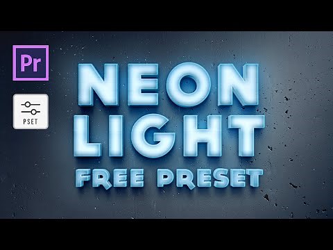 Neon Light Text Premiere Pro | Free Presets Text Effect