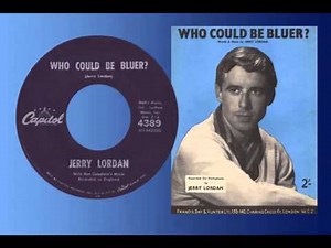JERRY LORDAN - Who Could Be Bluer? (1960) HQ Audio!
