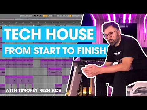 🔥 How To Make Tech House in Ableton Live [1 Hour Tutorial From Start To Finish]