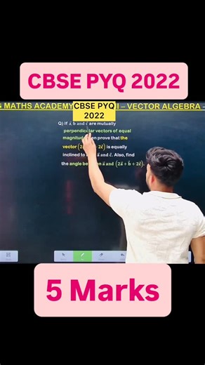Shivang Gupta on Instagram: "cbse pyq 2022 vector algebra Q) If 𝐚 ⃗, 𝐛 ⃗ 𝐚𝐧𝐝 𝐜 ⃗ are mutually perpendicular vectors of equal magnitude then prove that the vector (𝟐𝐚 ⃗+𝐛 ⃗+𝟐𝐜 ⃗ ) is equally inclined to both 𝐚 ⃗ 𝐚𝐧𝐝 𝐜 ⃗. Also, find the angle between 𝐚 ⃗ 𝐚𝐧𝐝 (𝟐𝐚 ⃗+𝐛 ⃗+𝟐𝐜 ⃗ ) .#vectoralgebra #vectors #cbse2026 vector algebra class 12 vector algebra class 11 physics vectors maths class 12 introduction of vector algebra vector algebra explanation vector algebra class 11 maths