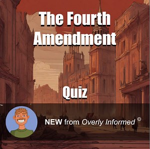 The Fourth Amendment Quiz
