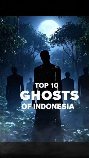 Top 10 Real Indonesian Ghosts You Shouldn’t See 👁️👻 #shorts #scary #top10