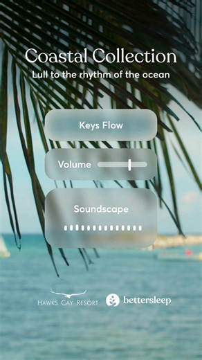 Hawks Cay Resort | Together with @bettersleep, we created custom soundscapes inspired by the rhythm of our destinations. Drift into any of the six curated... | Instagram