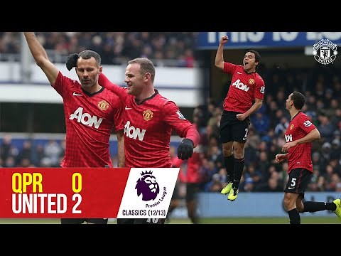 QPR 0-2 Manchester United (12/13) | Rafael screamer sinks the Hoops | Manchester United