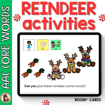 Christmas Reindeer Activities AAC Core Vocabulary Speech Therapy Autism No Print